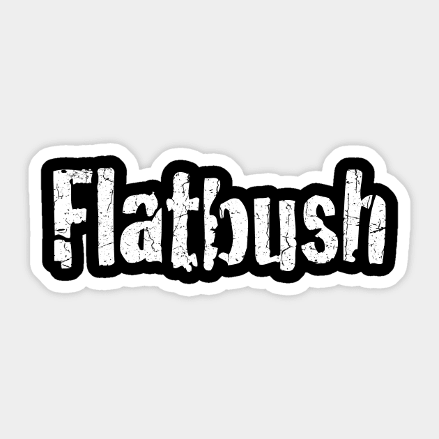 Flatbush Sticker by TheAllGoodCompany